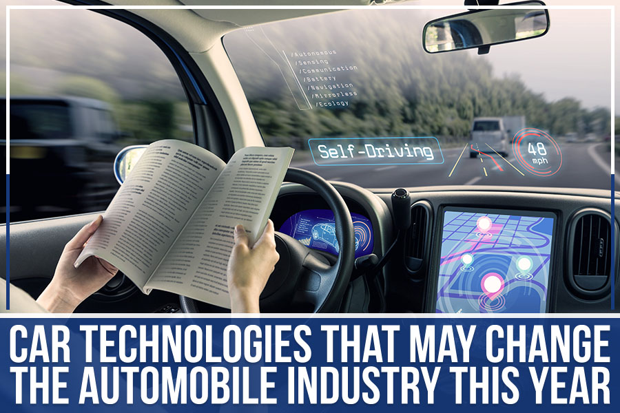 Car Technologies That May Change The Automobile Industry This Year
